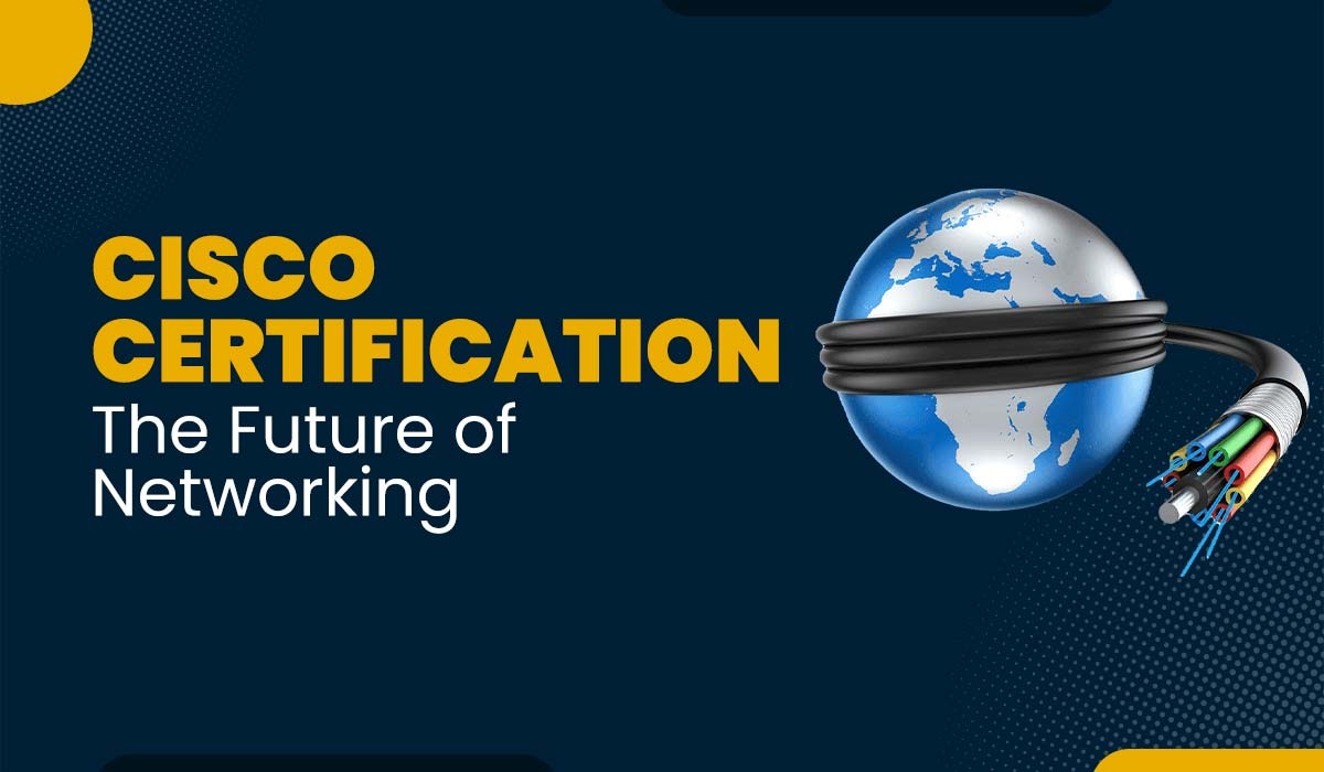 What are Cisco Certifications?