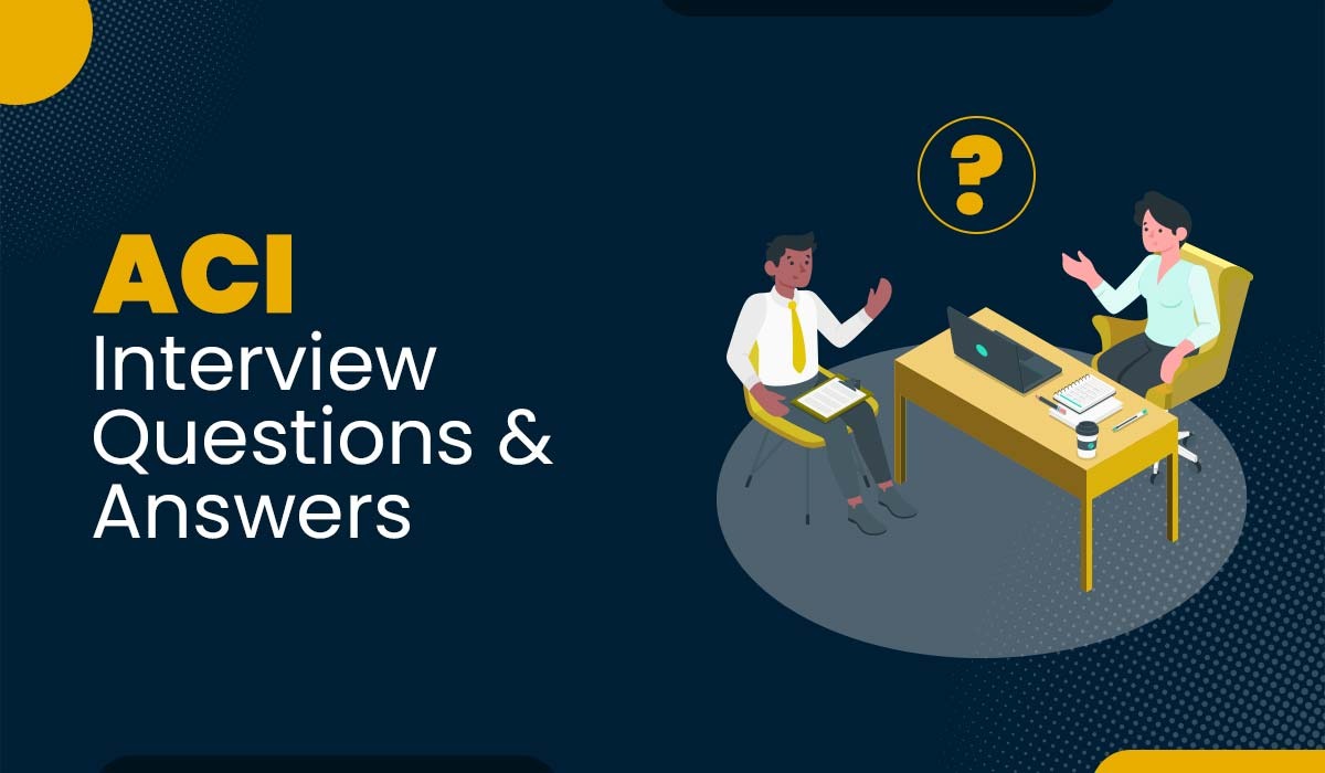 Top 20 Cisco ACI Interview Questions and Answers (2025)