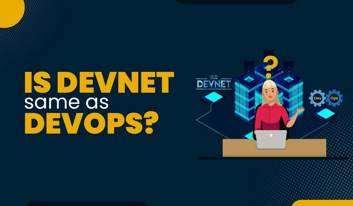 Is DevNet same as DevOps?