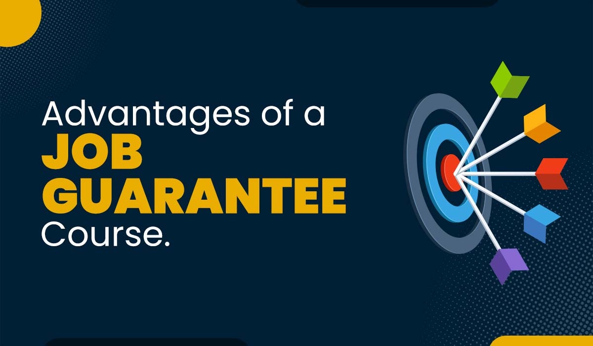 Advantages of a Job Guarantee Course