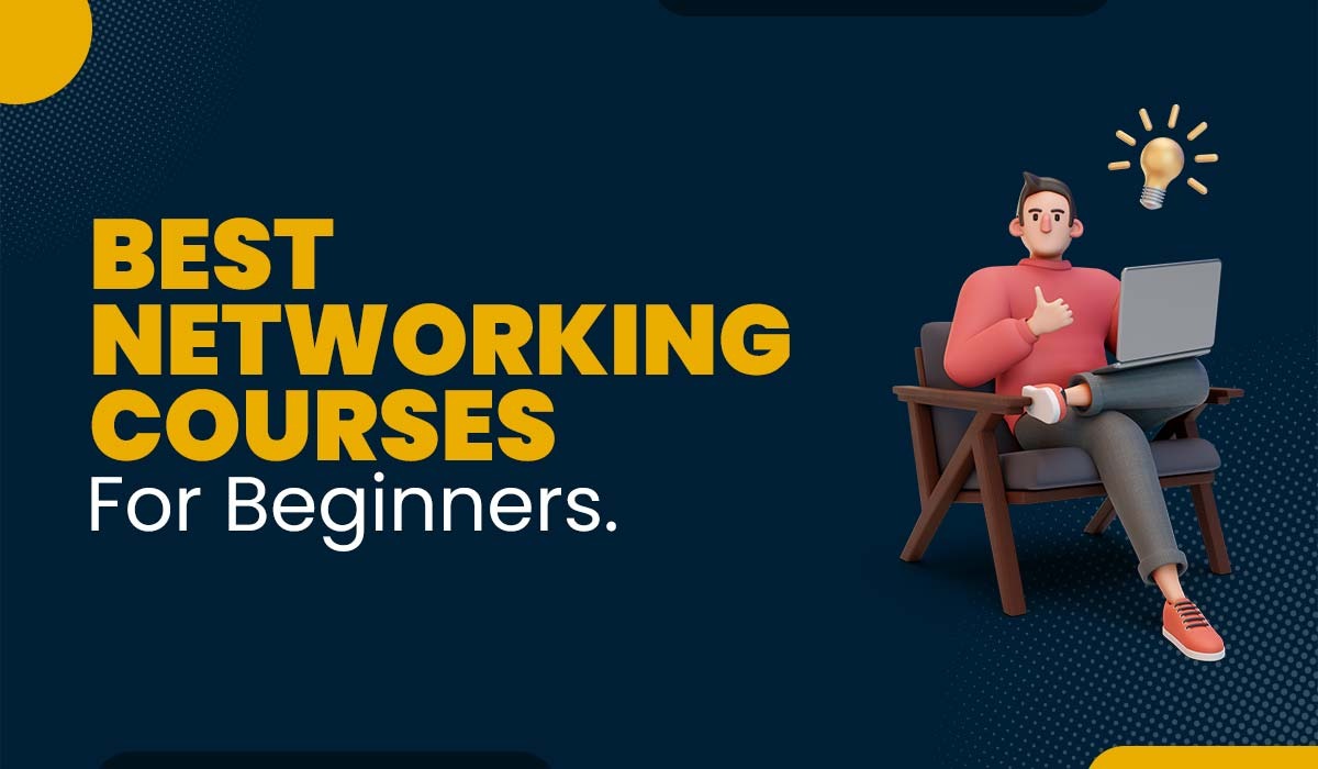 Best Networking Courses for Beginners in 2025