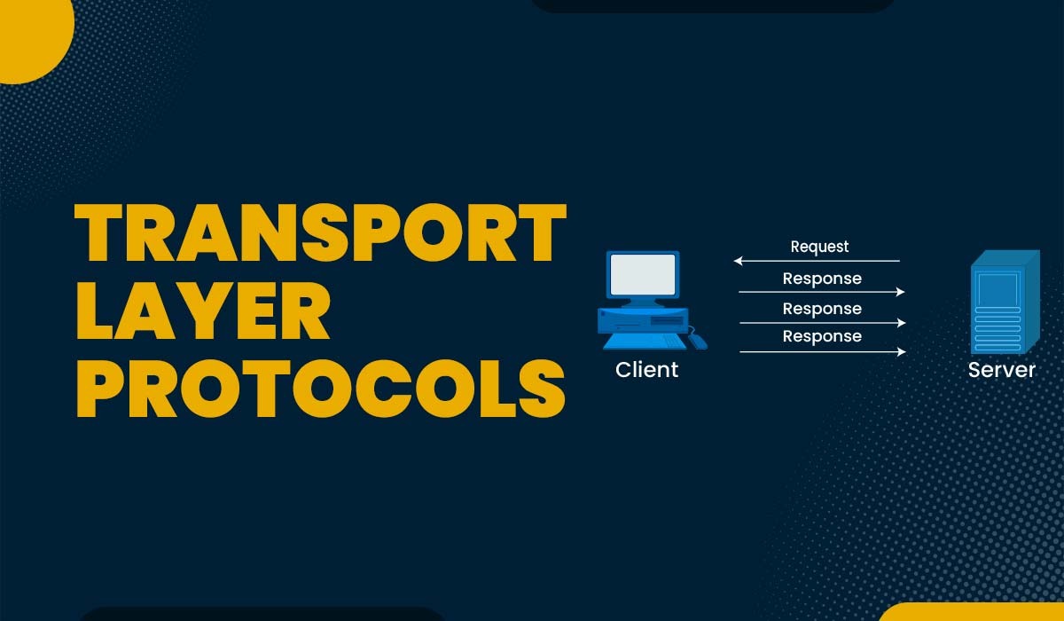 Transport Layer Protocols