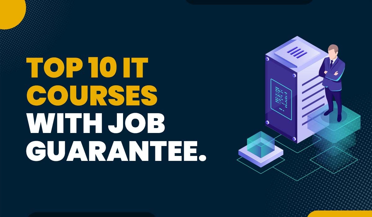 Top 10 IT Courses with Job Guarantee (2025)